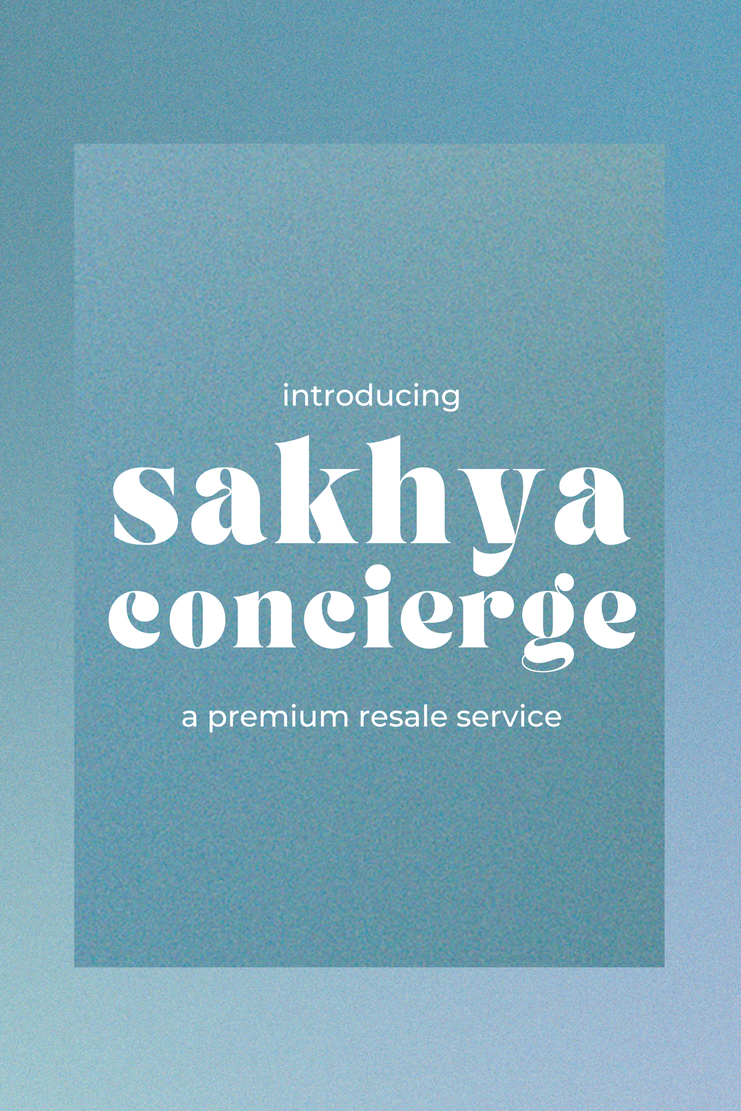 sakhya banner sakhya concierge a premium resale service